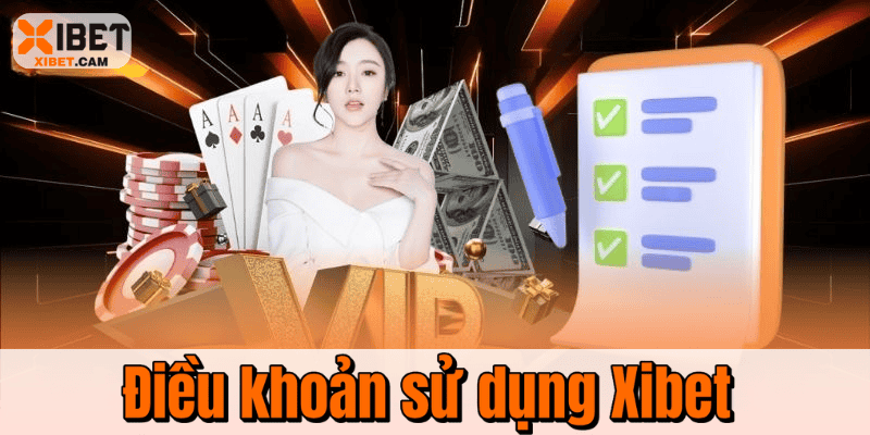Điều Khoản Sử Dụng Xibet – Cập Nhật Đầy Đủ Chi Tiết 2025 Điều Khoản Sử Dụng Xibet – Cập Nhật Đầy Đủ Chi Tiết 2025