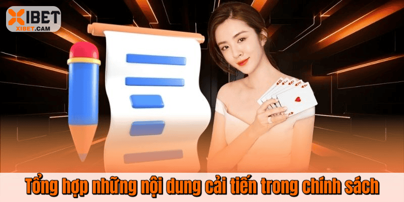 Tổng hợp những nội dung cải tiến trong chính sách